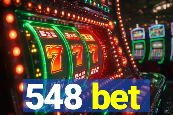548 bet